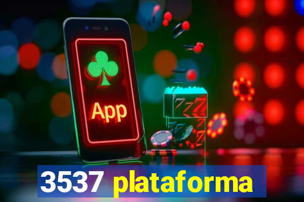 3537 plataforma